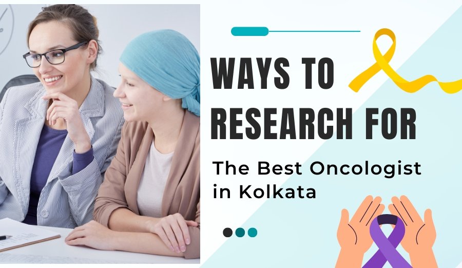 How to Research for the Best Surgical Oncologist in Kolkata?